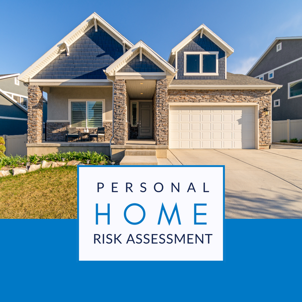 Personal Home Risk Assessment